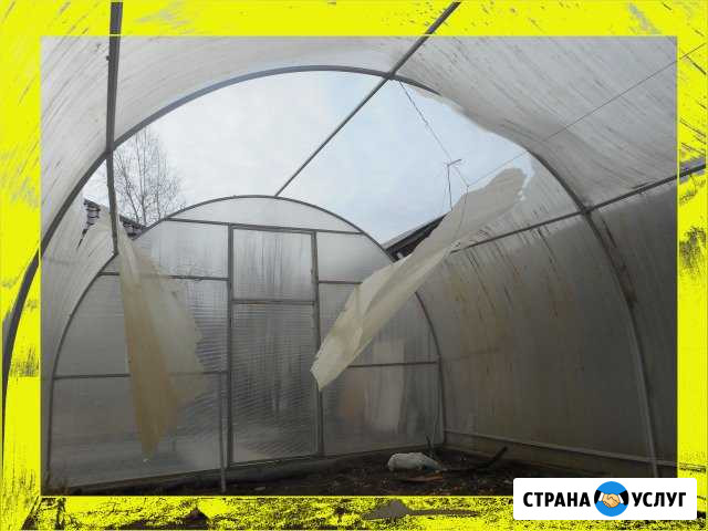 Ремонт теплиц Вологда - изображение 1